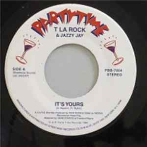 T La Rock & Jazzy Jay / Dimples D. - It's Yours / Sucker D.J.'s (I Will Survive) FLAC