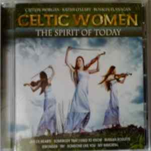Celtic Women - The Spirit Of Today FLAC