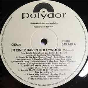 Fritz Schulz-Reichel Und Das Bristol-Bar-Sextett - In Einer Bar In Hollywood FLAC