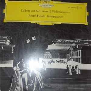 Ludwig van Beethoven, Joseph Haydn - Ludwig van Beethoven 2 Violinromanzen - Joseph Haydn Kaiserquartett FLAC