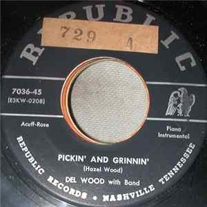 Del Wood With Band - Pickin' And Grinnin' FLAC
