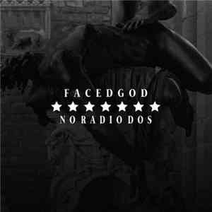 Facedgod - NoRADiO Dos FLAC