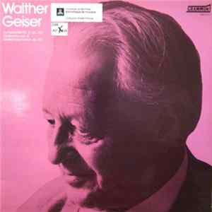 Walther Geiser - György Lehel, Radio-Sinfonieorchester Basel, Trio à Cordes de Lausanne, Kolja Lessing - Symphonie Nr. 2 Op. 60, Streichtrio Op. 8, Metamorphosen FLAC