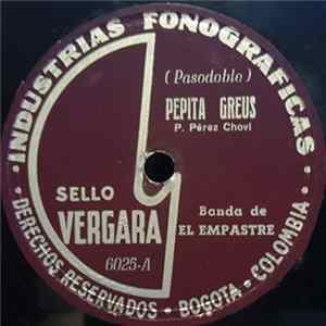 Banda De El Empastre - Pepita Greus / Gallito FLAC