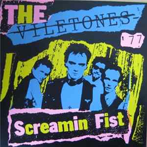 The Viletones - Screamin Fist FLAC