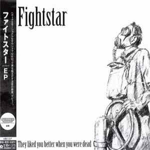 Fightstar - They Liked You Better When You Were Dead FLAC