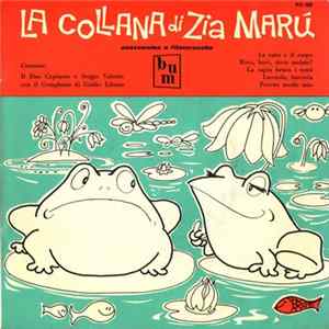 Duo Capinere E Sergio Valente Con Il Complesso di Giulio Libano - La Rana E Il Rospo FLAC