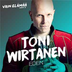 Toni Wirtanen - Eden FLAC