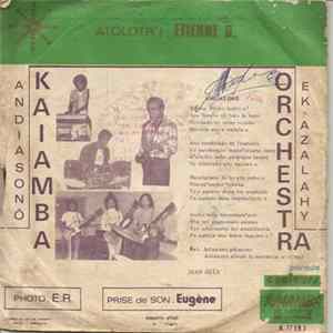 Kaiamba Orchestra - Andiasonô / Ek Azalahy FLAC