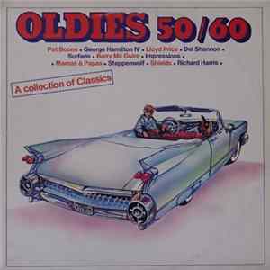 Various - Oldies 50/60 - A Collection Of Classics FLAC