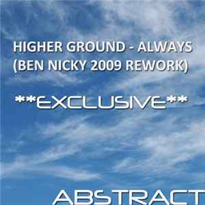 Higher Ground - Always (Ben Nicky 2009 Rework) FLAC