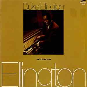 Duke Ellington - The Golden Duke FLAC