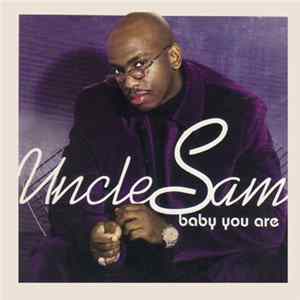 Uncle Sam - Baby You Are FLAC
