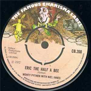 Monty Python With Niel Innes - Eric The Half A Bee FLAC