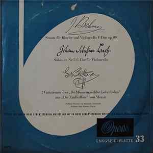 Johannes Brahms, Johann Sebastian Bach, Ludwig van Beethoven, Hermann von Beckerath, Hans Altmann - Sonate Für Klavier Und Violoncello / Solosuite Nr. 3 / 7 Variationen Über "Bei Männern, Welche Liebe Fühlen" FLAC