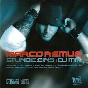 Marco Remus - Stunde Eins DJ Mix FLAC
