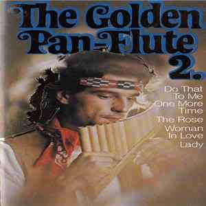 Unknown Artist - The Golden Pan-Flute 2 FLAC