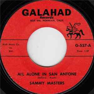Sammy Masters - All Alone In San Antone FLAC