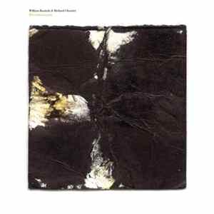 William Basinski & Richard Chartier - Divertissement FLAC