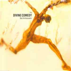 The Divine Comedy - Bad Ambassador FLAC