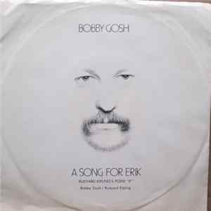 Bobby Gosh - A Song For Erik FLAC