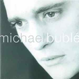 Michael Bublé - Michael Bublé FLAC