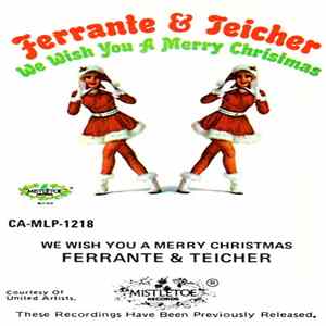 Ferrante & Teicher - We Wish You A Merry Christmas FLAC