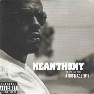 KeAnthony - The First Look Inside "A Hustlaz Story" FLAC