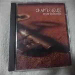 Chapterhouse - We Are The Beautiful FLAC