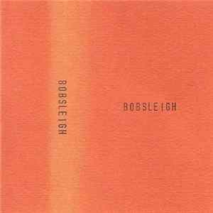 Bobsleigh - Bobsleigh FLAC