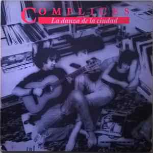 Complices - La Danza De La Ciudad FLAC