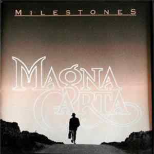 Magna Carta - Milestones FLAC