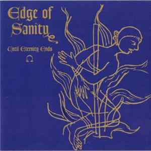 Edge Of Sanity - Until Eternity Ends FLAC