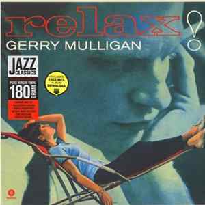 Gerry Mulligan - Relax! FLAC