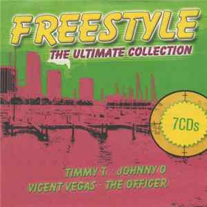 Various - Freestyle The Ultimate Collection FLAC
