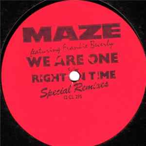 Maze Featuring Frankie Beverly - We Are One / Right On Time (Special Remixes) FLAC