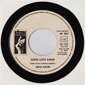 Isaac Hayes / Rufus Thomas - Good Love 6-9969 / Do The Funky Penguin Part 1 FLAC