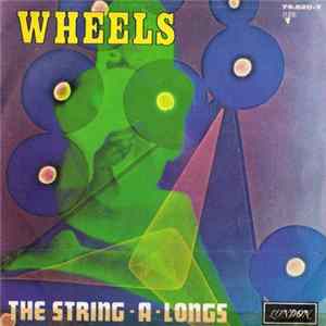 The String-A-Longs - Wheels FLAC