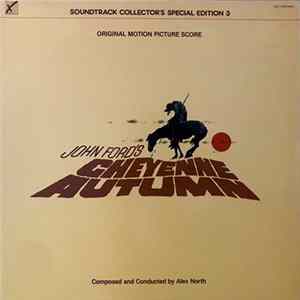 Alex North - Cheyenne Autumn (Original Motion Picture Score) FLAC