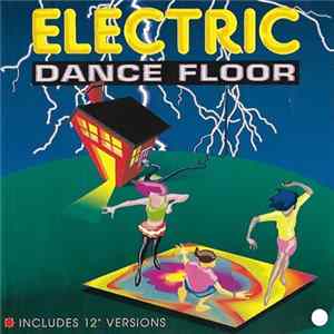Various - Electric Dance Floor FLAC