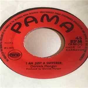 Derrick Morgan - I Am Just A Sufferer / We Want To Know FLAC