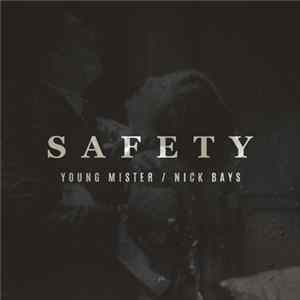 Young Mister - Safety FLAC