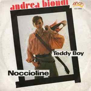 Andrea Biondi - Noccioline / Teddy Boy FLAC