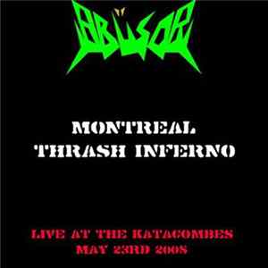 Abüsor - Montreal Thrash Inferno FLAC