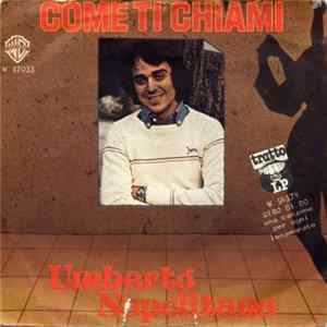 Umberto Napolitano - Come Ti Chiami / Hey Musino FLAC