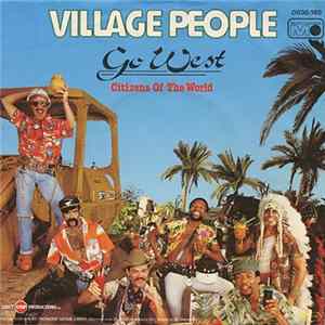Village People - Go West FLAC