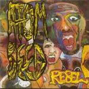 Atom Seed - Rebel FLAC