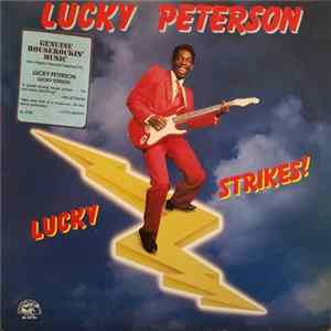Lucky Peterson - Lucky Strikes FLAC