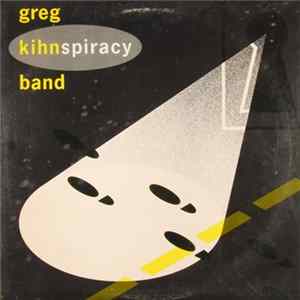 Greg Kihn Band - Kihnspiracy FLAC