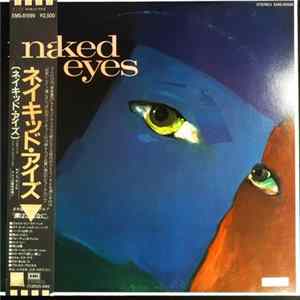 Naked Eyes - Burning Bridges FLAC